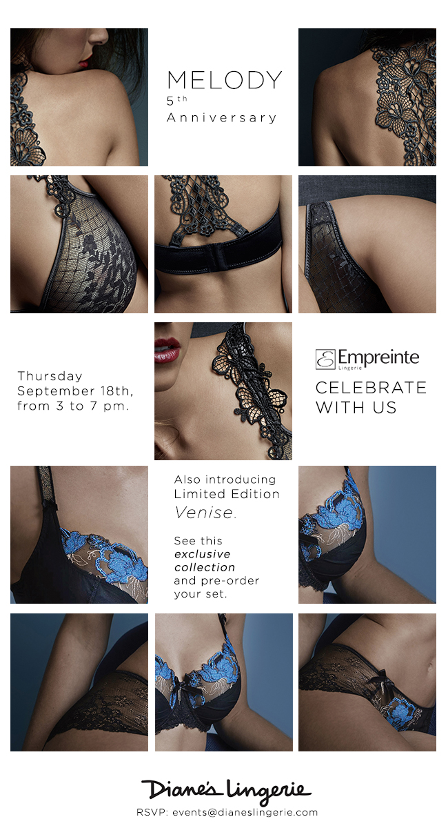 Celebrate With Us: Empreinte Melody 5th Anniversary, Sept 18 at Diane's Lingerie